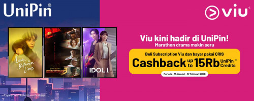 Subscription Viu di UniPin Pakai QRIS, ada Cashback hingga 15.000 UniPin Credits!